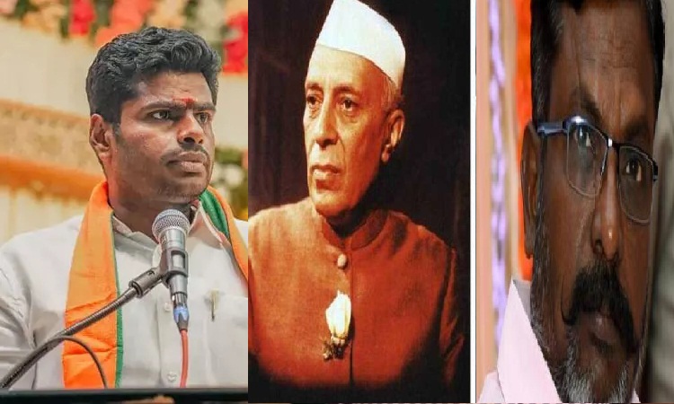 திருமா நேருல பார்த்தாரா ? இது ஒரிஜினல் இல்ல…  EX பி.எம் நேரு சொன்னதை குறிப்பிட்ட அண்ணாமலை…!!