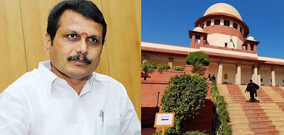 செந்தில்பாலாஜி ஹெல்த் Superஆ தானே இருக்கு; ஏன் இங்க ஜாமீன் கேட்குறீங்க ?  மனுவை தள்ளுபடி செஞ்ச உச்சநீதிமன்றம்…!!