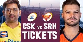 CSK Vs SRH டிக்கெட் விற்பனை எப்போது தெரியுமா…? ரசிகர்களுக்கு முக்கிய அறிவிப்பு…!!