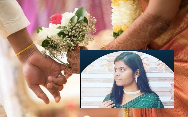 “கல்யாணத்துக்கு இன்னும் 4 நாள் தான் இருக்குது”… அதுக்குள்ள உயிரை விட்ட புதுப்பெண்… காரணத்தைக் கேட்டால் ஷாக் ஆகிடுவீங்க..!!