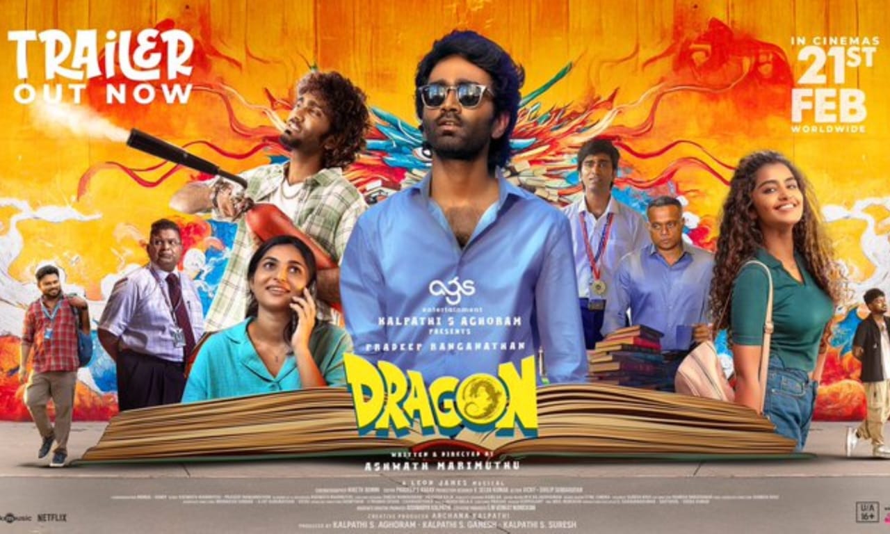 பிரதீப் ரங்கநாதனின் கலக்கல் நடிப்பில்… டிராகன் படத்தின் அதிரடியான டிரைலர் வெளியீடு… இணையத்தை கலக்கும் வீடியோ…!!
