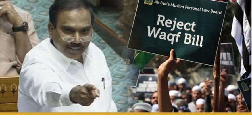 Breaking: வக்ஃப் சட்டத்திருத்தம்… கொந்தளித்த திமுக எம்பி ஆ.ராசா…!!
