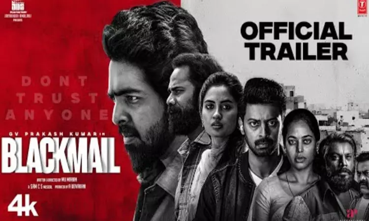 நடிகர் ஜீவி பிரகாஷின் மிரட்டலான நடிப்பில் பிளாக்மெயில்…! “மாஸான ட்ரெய்லரை வெளியிட்ட நடிகர் தனுஷ்”… இணையத்தை கலக்கும் வீடியோ…!!