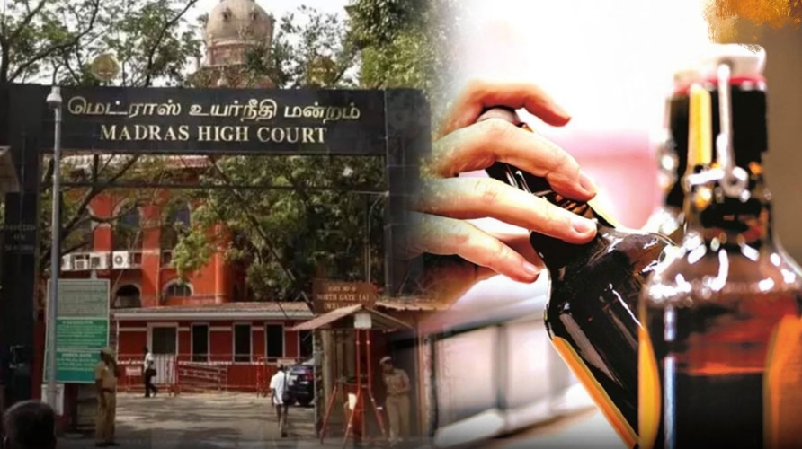 Breaking: 4.5 லிட்டர் தனிநபர் மதுபானம் தமிழ்நாட்டிற்கு மட்டுமே பொருந்தும்…. பிற மாநிலத்திற்கு அல்ல… உயர்நீதிமன்றம் புதிய உத்தரவு ..!!