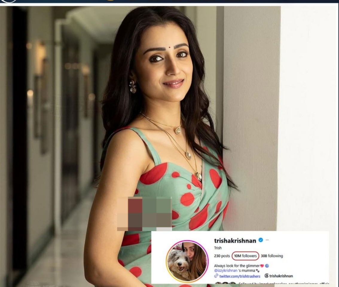 “த்ரிஷாவின் டிஜிட்டல் விஸ்வரூபம்!”… இன்ஸ்டாகிராம் சாதனைப் பட்டியலில் இடம்… ரசிகர்கள் உற்சாகம்..!!!